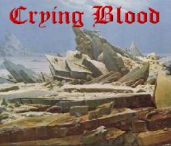 Crying Blood : El Glaciar del Pensamiento